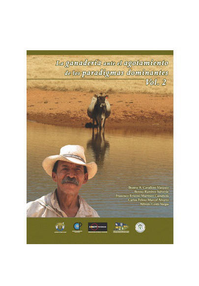 2011-La ganadería ante el agotamiento de los paradigmas dominantes. Vol 2